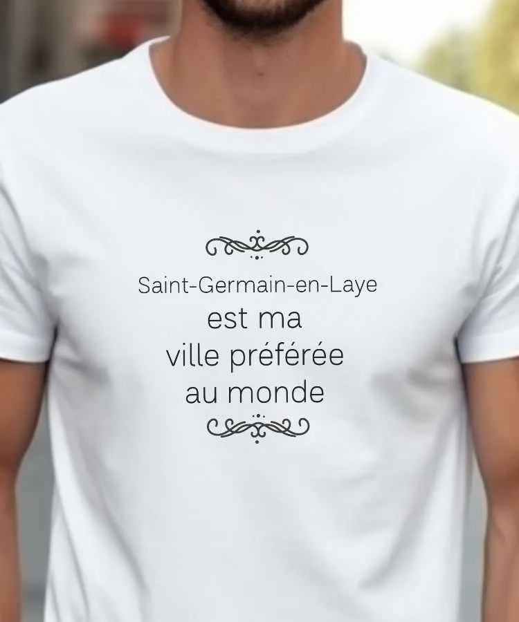 T-Shirt Saint-Germain-en-Laye est ma ville préférée au monde
